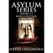 Asylum Series Books 1 - 3 Bonus Edition: Supernatural Suspense with Scary & Horrifying Monsters