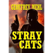 Stray Cats