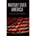 Mayday Over America: The Delta Flight Tragedy