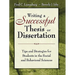 Writing a Successful Thesis or Dissertation: Tips and Strategies for Students in the Social and Behavioral Sciences