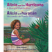 Alicia and the Hurricane / Alicia Y El Huracán: A Story of Puerto Rico / Un Cuento de Puerto Rico