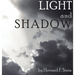 Light and Shadow