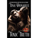 Toxic Truth: Brotherhood Protectors World
