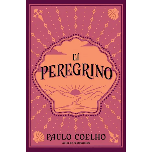 El Peregrino (Edición Conmemorativa 35 Aniversario) / The Pilgrimage 35th Anniversary Commemorative Edition