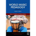 World Music Pedagogy, Volume I: Early Childhood Education