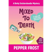Mixed to Death