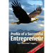 Profile of a Successful Entrepreneur: Helping Entrepreneurs Achieve Success