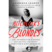 Hitchcock's Blondes: The Unforgettable Women Behind the Legendary Director's Dark Obsession