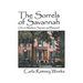 The Sorrels of Savannah: Life on Madison Square and Beyond