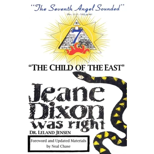 "The Child of the East": Jeane Dixon was right
