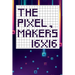 The pixel maker's 16X16