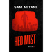 Red Mist: The Prototype Trilogy Book 2