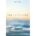The Lifted Life: Preaching Happiness in an Epicurean Age