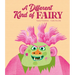 A Different Kind of Fairy