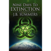 Nine Days to Extinction