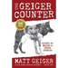 The Geiger Counter: Raised by Wolves and Other Stories
