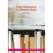 From Dissertation to Christian Book: A Guide on Using a Thesis to Produce a Readable Publication