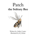 Patch the Solitary Bee