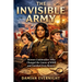 The Invisible Army: Women Codebreakers Who Changed the Course of WWII and Vanished from Memory