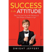 SUCCESS Is An Attitude