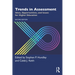 Trends in Assessment: Ideas, Opportunities, and Issues for Higher Education