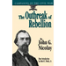 The Outbreak of Rebellion: Campaigns of the Civil War