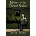 Mystery in the Darkest Shadow: A Severine DuNoir Historical Cozy Adventure