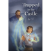 Trapped in the Castle