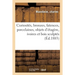 Curiosités, bronzes, faïences, porcelaines, objets d'étagère, ivoires et bois sculptés: gouaches, miniatures, meubles, tapisseries