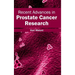 Recent Advances in Prostate Cancer Research