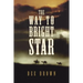 The Way To Bright Star