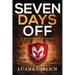 Seven Days Off: A Mylas Grey Mystery