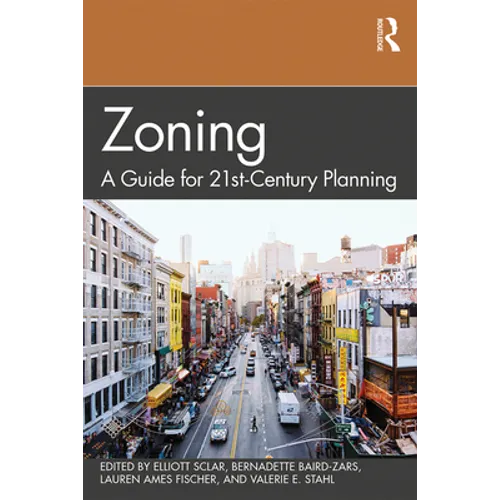 Zoning: A Guide for 21st-Century Planning