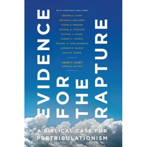 Evidence for the Rapture: A Biblical Case for Pretribulationism