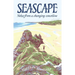 Seascape: Notes from a Changing Coastline