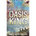 The Oasis King: The Oasis Chronicles