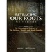 Retracing Our Roots: The Genealogical Journey of the Jackson, Mathes & Shade Families