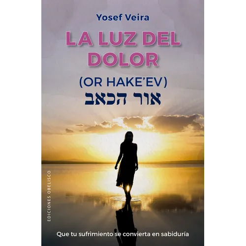 Luz del Dolor, La