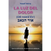 Luz del Dolor, La