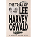 The Trial of Lee Harvey Oswald