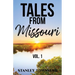 Tales From Missouri Vol. 1