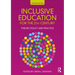 Inclusive Education for the 21st Century: Theory, Policy and Practice