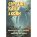 Cryptids, Kaiju & Corn: Poems and Micro-Stories about Modern Midwest Monsters
