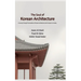 The Soul of Korean Architecture