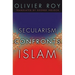 Secularism Confronts Islam