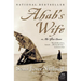 Ahab's Wife: Or, the Star-Gazer: A Novel