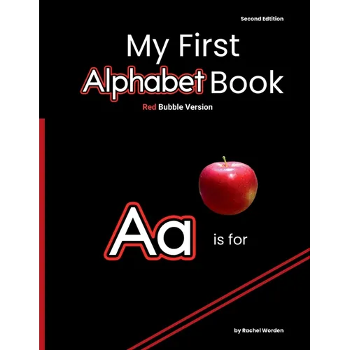 My First Alphabet Book: Red Bubble Edition (2nd Edition)