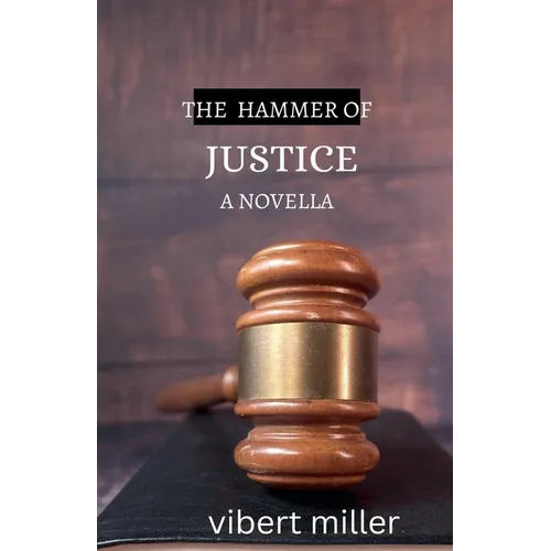 The Hammer of Justice