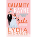 Calamity Rayne Gets Hitched