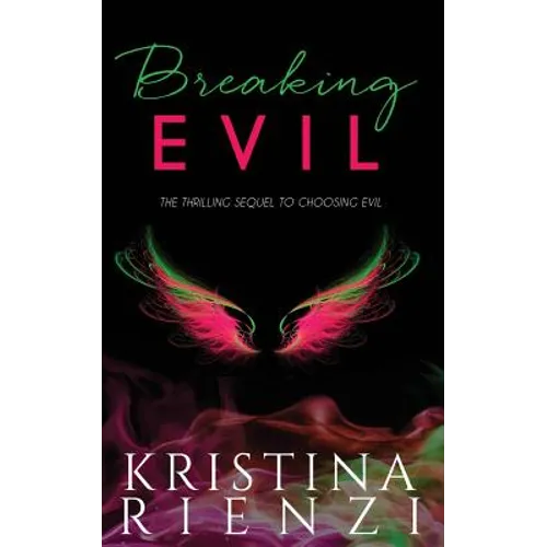 Breaking Evil